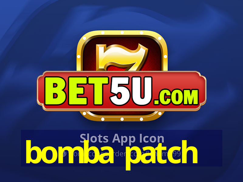 bomba patch